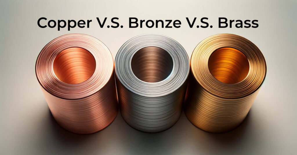 Bronze vs Copper vs Brass: Understanding Their Differences